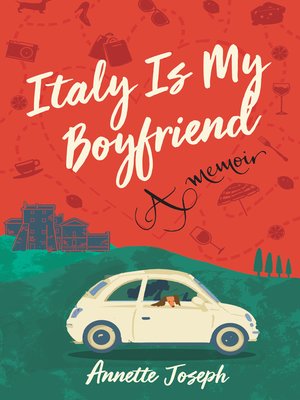 Italy Is My Boyfriend - ebook